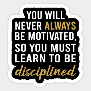 Best Motivational quotes For Work Sticker